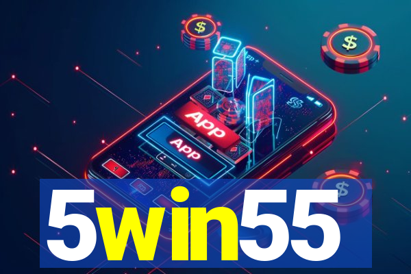 5win55