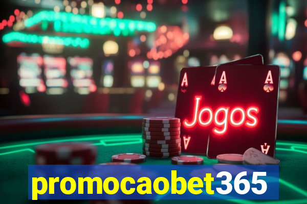 promocaobet365