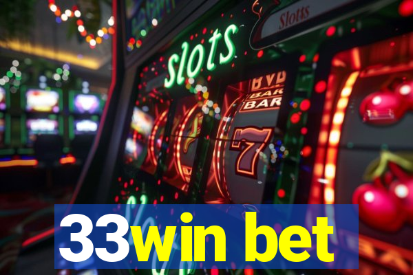 33win bet