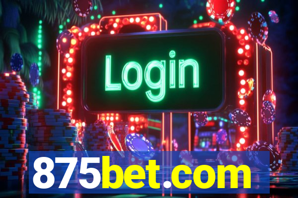 875bet.com