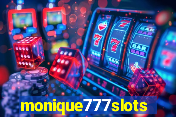 monique777slots