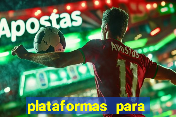 plataformas para jogar demo