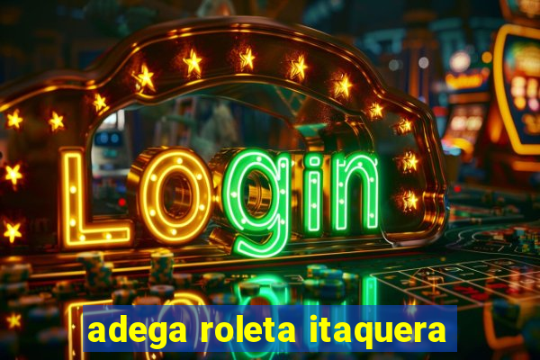 adega roleta itaquera