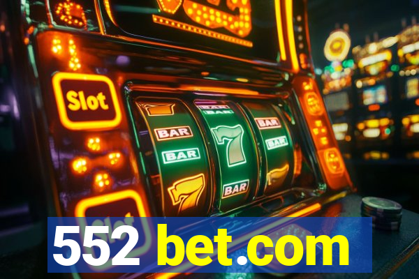 552 bet.com