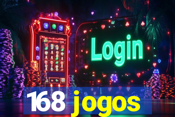 168 jogos