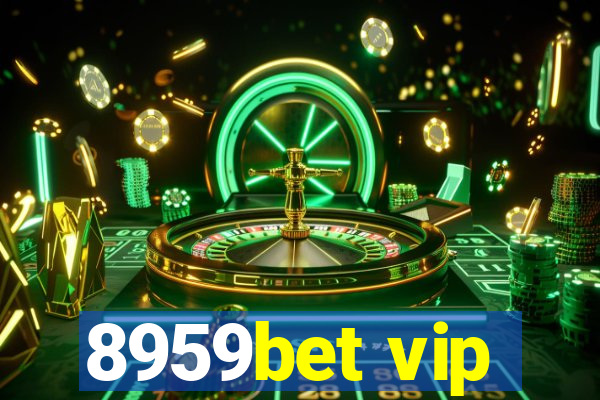 8959bet vip