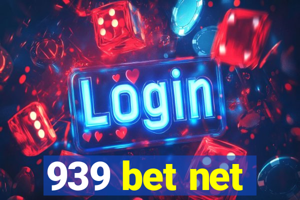 939 bet net