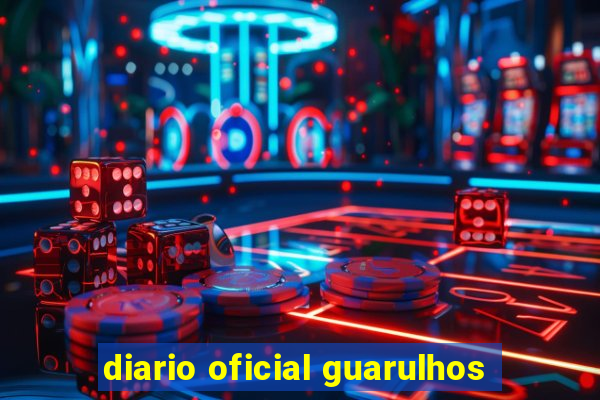 diario oficial guarulhos