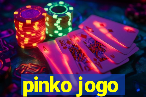 pinko jogo