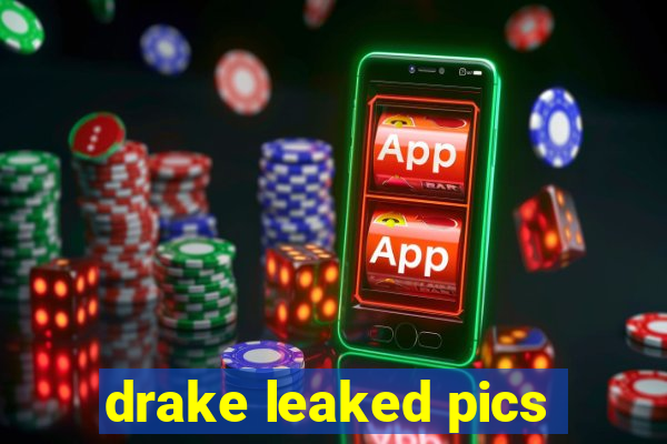 drake leaked pics