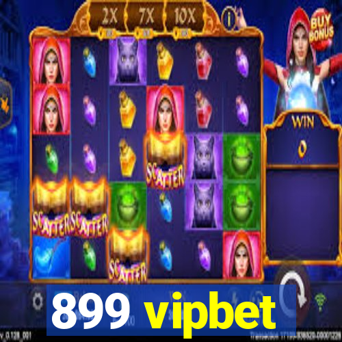 899 vipbet