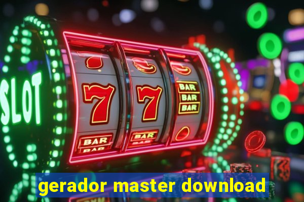 gerador master download