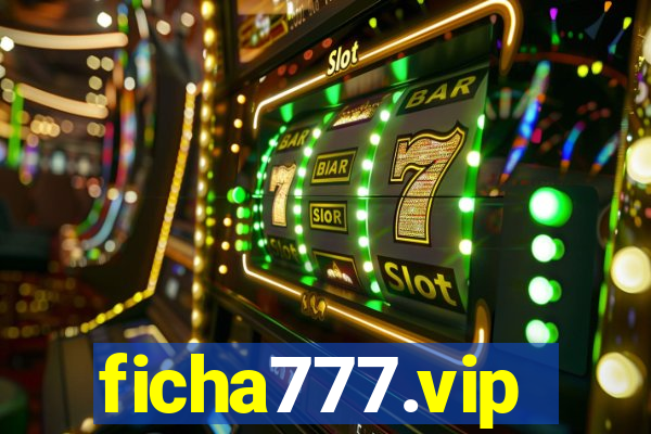 ficha777.vip