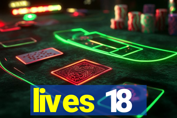 lives 18