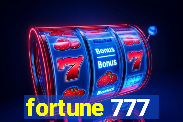 fortune 777