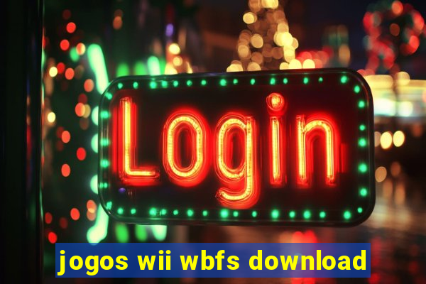 jogos wii wbfs download