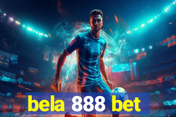 bela 888 bet