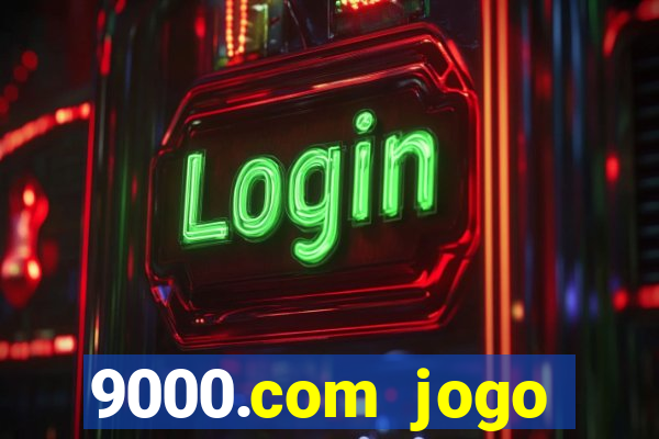 9000.com jogo cassino baixar