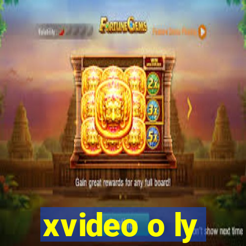 xvideo o ly