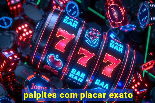 palpites com placar exato