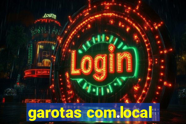 garotas com.local