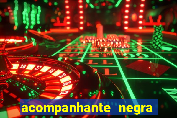 acompanhante negra sao paulo