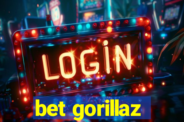 bet gorillaz