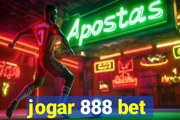 jogar 888 bet