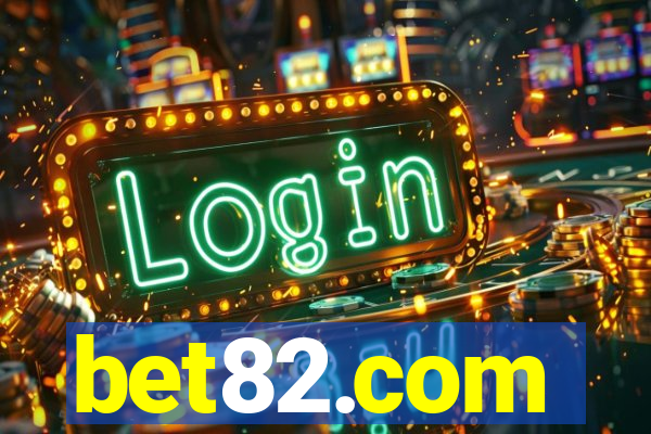 bet82.com