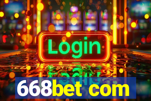 668bet com