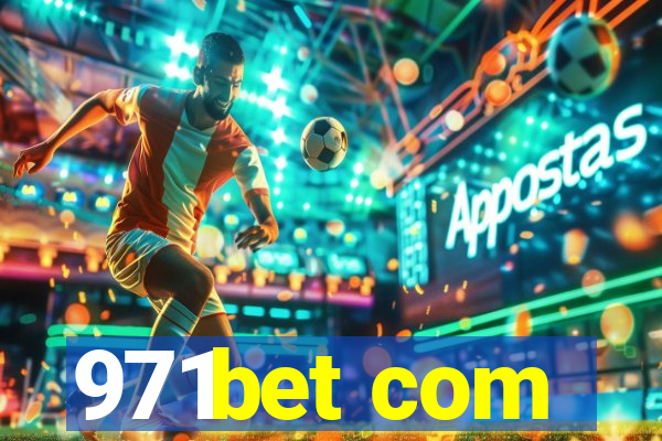 971bet com