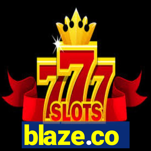 blaze.co