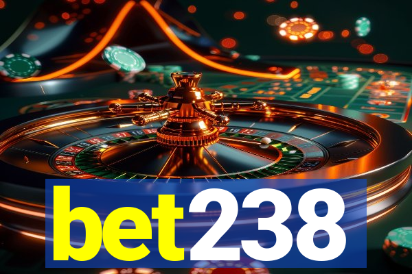 bet238