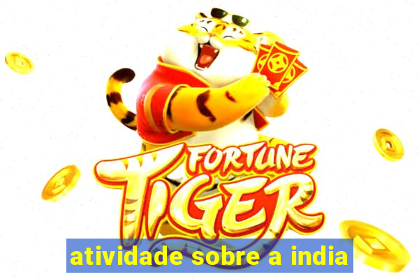 atividade sobre a india