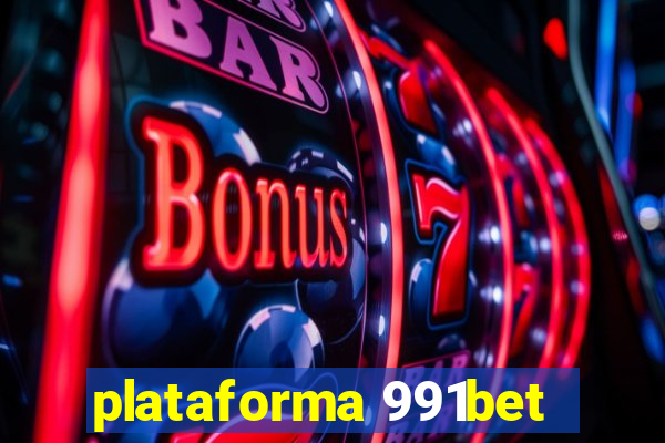 plataforma 991bet