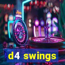 d4 swings