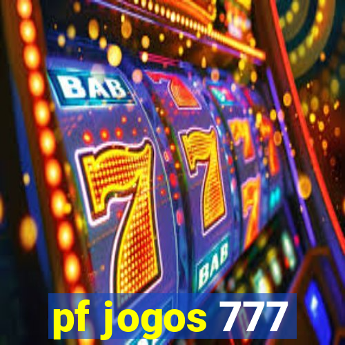 pf jogos 777