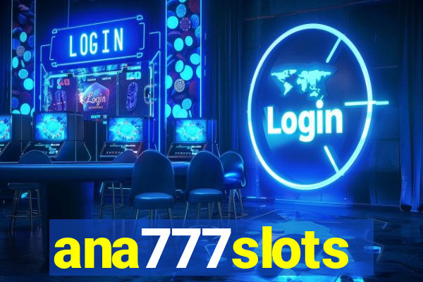 ana777slots