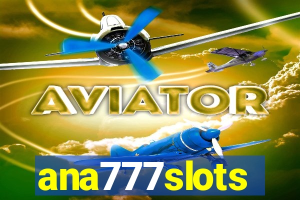 ana777slots