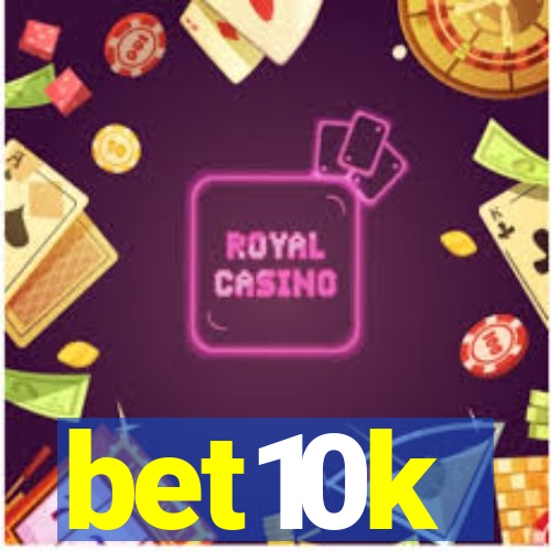 bet10k