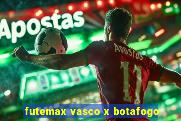 futemax vasco x botafogo