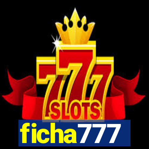 ficha777