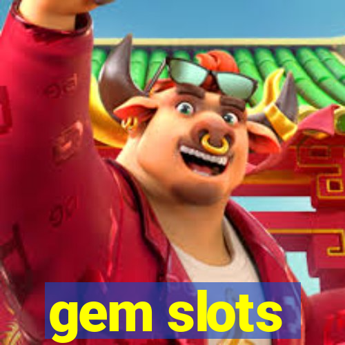 gem slots