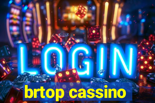 brtop cassino