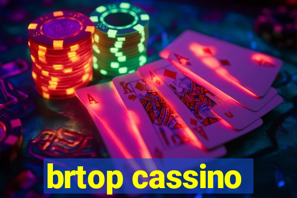 brtop cassino