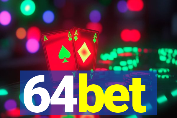 64bet