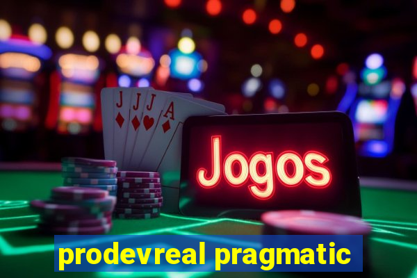 prodevreal pragmatic