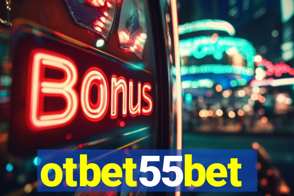 otbet55bet