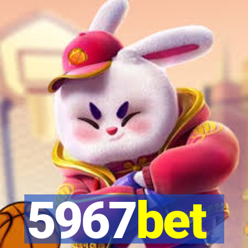 5967bet