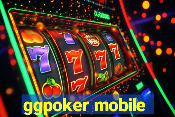 ggpoker mobile